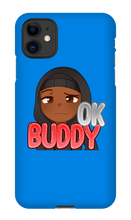 Okay Buddy iPhone Phone Cases