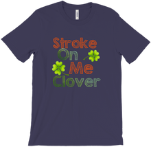 Stroke on me Clover 🍀 T-shirt 🍀