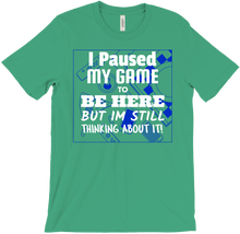 I Paused My Game