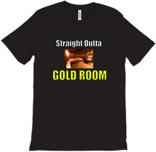 Straight Outta Gold Room Shirt