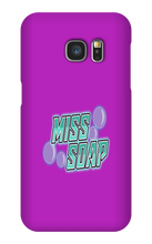 misssoap Samsung Phone Cases