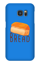B R E A D Samsung Phone Cases