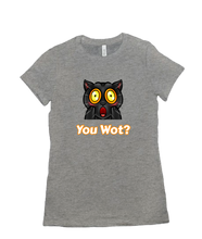 You Wot Women's Fit T-Shirt