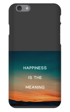 Happiness is the Meaning IPhone Cases