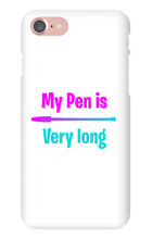 My pen is very long  Iphone case