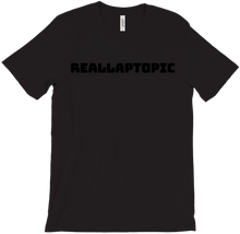 REALLAPTOPIC Text T-Shirts