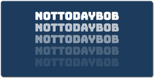 nottodaybob XXL Gaming Mousepad