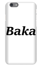 Baka Phone Case