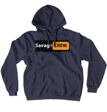 Savage Crew Banner Hoodies (No-Zip/Pullover)