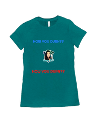 tshirt-womenhowyourdurn
