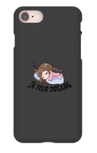 In your dreams iPhone Phone Cases