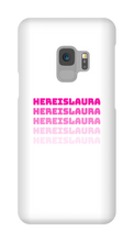 hereislaura Samsung Phone Cases