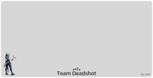 Team Deadshot XXL Mousepad e4Zy Edition
