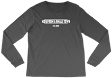KIDS FROM SMALL TOWN LONG SLEEVE