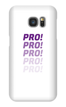 PRO! Samsung Phone Cases