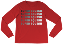 Super Squish Long Sleeve Tee