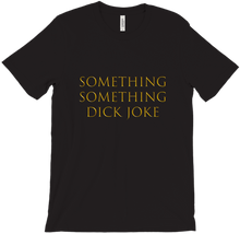 Something Something Dick Joke