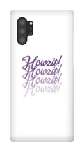 Howzit! Samsung Phone Cases