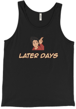 Later Days Tank Top