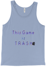 This Game is TRASH Tank Top
