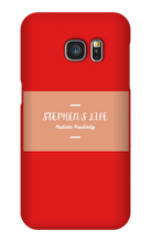 stephenslife Samsung Phone Cases