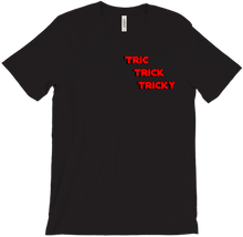Tric Trick Tricky T-Shirt