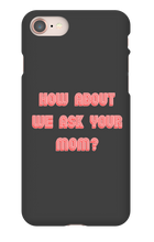 Mom iPhone Case