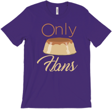 only flans T-Shirt