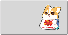 NOT MAMMALS Super Mousepad