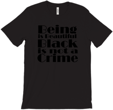 Being Black is not A Crime T-Shirts