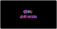 XLL "KEEP GRINDING" Mousepad