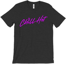 Chill Hot tee