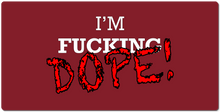 I'm F***ing DOPE! XXL Gaming Mousepad