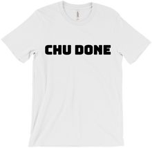 kephrentv Chu Done T-Shirts