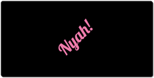 Nyah! XXL mousepad