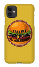 Can I hab Adobo Big Mac pls iPhone Phone Cases