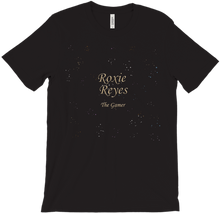 Roxie Reyes The Gamer T-Shirts