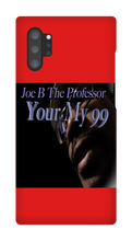 Your My 99 Samsung Phone Cases