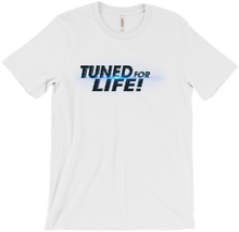 TUNED FOR LIFE T-Shirt