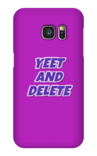 blade442211 yeet and delete Samsung Phone Cases