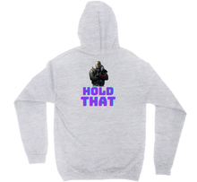 HOLD THAT back