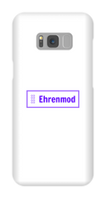 Ehrenmod Samsung Phone Cases
