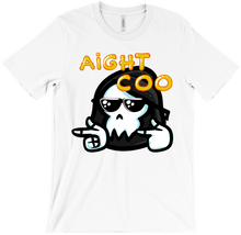 Aight Coo T-Shirt!