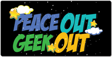 peace out geek out XXL Gaming Mousepad