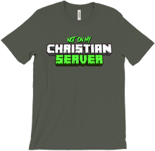 Not on My Server! T-shirt