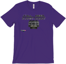 Y'all Need Plates? Ammo? T-Shirt