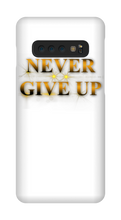 Never Give Up Samsung Phone Cases - gold