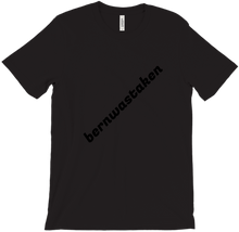 bernwastaken T-Shirts