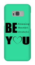 Be YOU Samsung Phone Cases