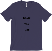 Goldz the bot t shirt comfort